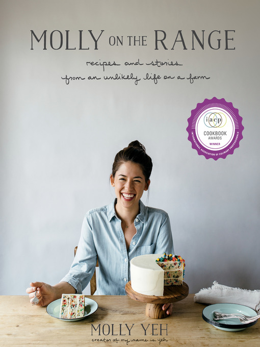Title details for Molly on the Range by Molly Yeh - Wait list
